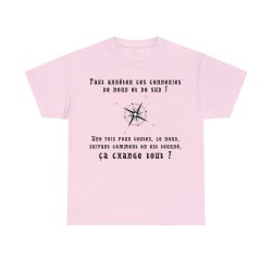 t-shirt rose unisexe avec boussole le nord, suivant comment on est