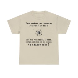 t-shirt sable unisexe avec boussole le nord, suivant comment on est