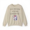 Sweat - pull femme sable avec licorne j'ai décidé d'être...