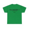 T-shirt unisexe vert irlandais ta gueule du fond du cœur