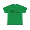 Tshirt unisex vert irlandais avec une phrase de JCVD