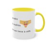 mug jaune il vaut mieux prendre ses désirs