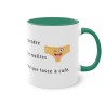 mug vert foncé il vaut mieux prendre ses désirs