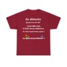 T-shirt rouge cardinal homme je déteste quand on me dis