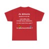 T-shirt rouge homme je déteste quand on me dis