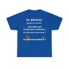 T-shirt bleu royal homme je déteste quand on me dis
