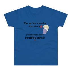 T-shirt pour homme bleu royal tu m'a vendu du rêve