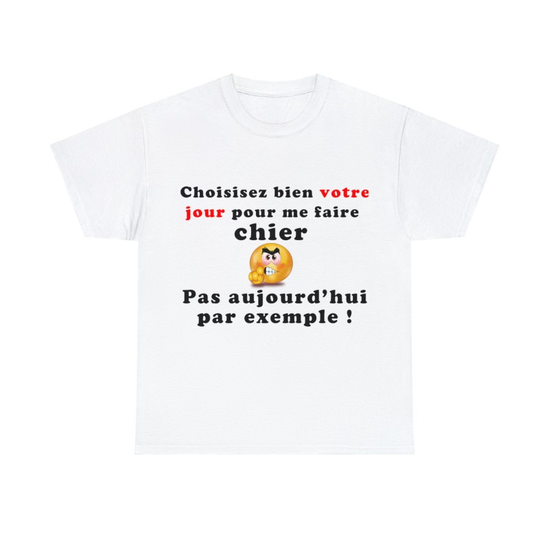 t-shirt blanc choisissez bien votre jour
