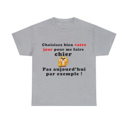 t-shirt gris choisissez bien votre jour