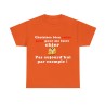 t-shirt orange choisissez bien votre jour