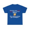 t-shirt royal choisissez bien votre jour