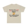 t-shirt sable choisissez bien votre jour
