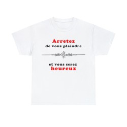 t-shirt blanc Arrêtez de vous plaindre