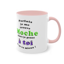 Mug rose parfois je me sens moche