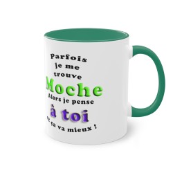 Mug vert foncé parfois je me sens moche
