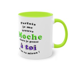 Mug vert clair parfois je me sens moche