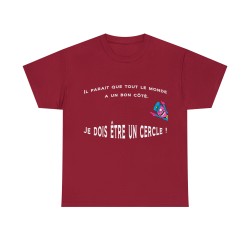 T-shirt rouge cardinal il parait que tout le monde à un bon coté