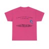 T-shirt fuchsia il parait que tout le monde à un bon coté