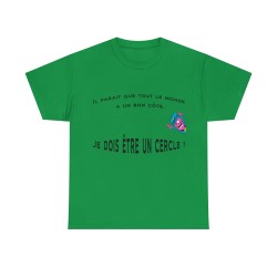 T-shirt vert irlandais il parait que tout le monde à un bon coté