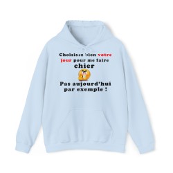 Hoodie - Sweat à capuche bleu ciel choisissez bien votre jour