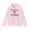 Hoodie - Sweat à capuche rose choisissez bien votre jour