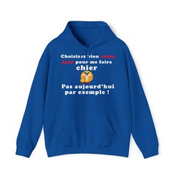 Hoodie - Sweat à capuche Bleu royal choisissez bien votre jour