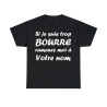 t-shirt noir personnalisable si je suis bourré