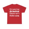 t-shirt rouge personnalisable si je suis bourré