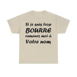 t-shirt sable personnalisable si je suis bourré