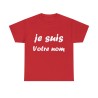 T-shirt à personnaliser de son nom rouge je suis ...