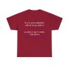 T-shirt cardinal je n'ai qu'une prétention celle de ne pas plaire à tout le monde...