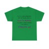 T-shirt vert irlandais je n'ai qu'une prétention celle de ne pas plaire à tout le monde...