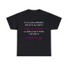 T-shirt noir je n'ai qu'une prétention celle de ne pas plaire à tout le monde...