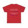 T-shirt rouge je n'ai qu'une prétention celle de ne pas plaire à tout le monde...