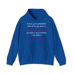 hoodie - sweat à capuche bleu royal je n'ai qu'une prétention