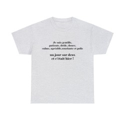 T-shirt cendre je suis gentille, patiente, drôle...