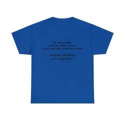 T-shirt Royal je suis gentille, patiente, drôle...