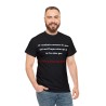 T-shirt noir sur homme je voudrais rassurer les gens...