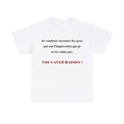 T-shirt Blanc je voudrais rassurer les gens...