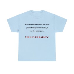 T-shirt bleu ciel je voudrais rassurer les gens...