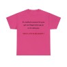 T-shirt fushia je voudrais rassurer les gens...