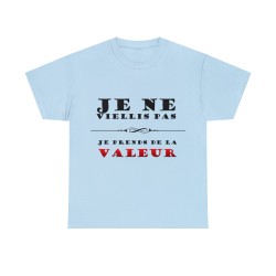 T-shirt bleu ciel je ne vieillis pas ...
