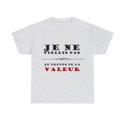 T-shirt gris cendre je ne vieillis pas ...