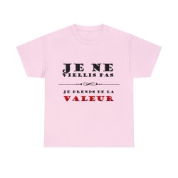 T-shirt rose je ne vieillis pas ...