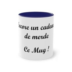 Mug Bleu foncé Encore un cadeau de merde. Ce mug !