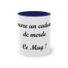 Mug Bleu foncé Encore un cadeau de merde. Ce mug !