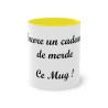 Mug jaune Encore un cadeau de merde. Ce mug !