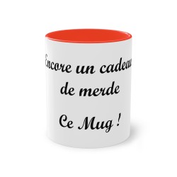 Mug rouge Encore un cadeau de merde. Ce mug !