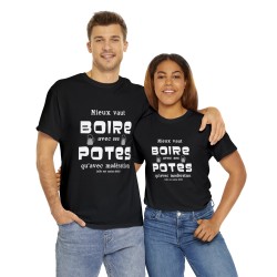 couple avec T-shirt noir mieux vaut boire avec ses potes...