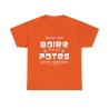 T-shirt orange mieux vaut boire avec ses potes...
